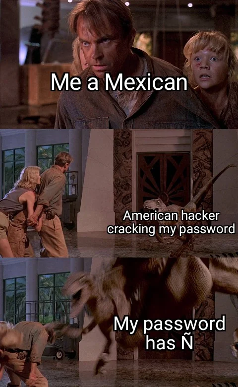 Never underestimate the power of Ñ.