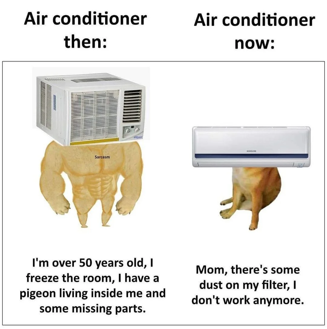 A/C be like