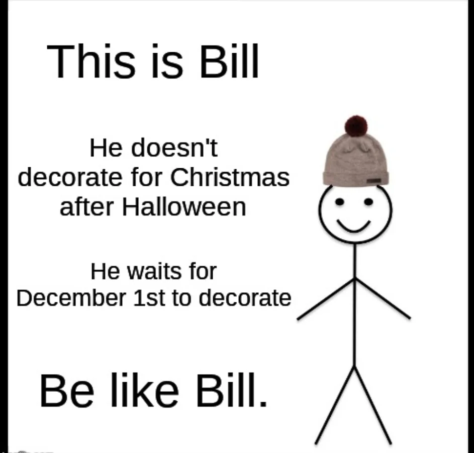 Be like bill
