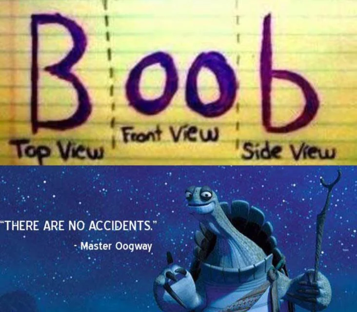 Boobs, haha funny
