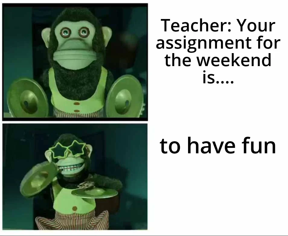 Celebrate good times. COME ON!