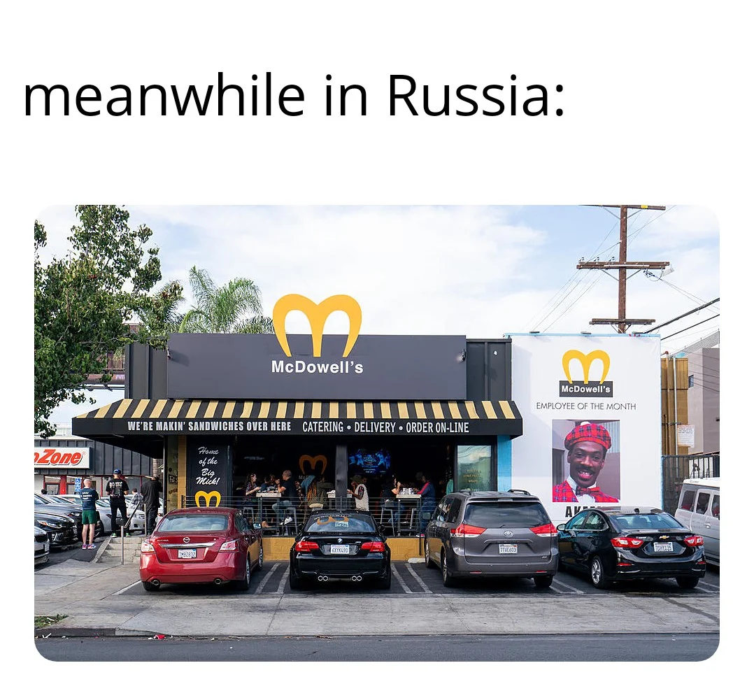 coming to America. But not coming to Russia