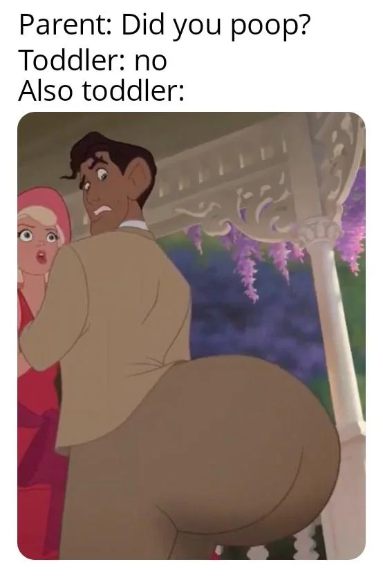Did the toddler poop?