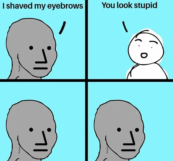 Eyebrows gone!