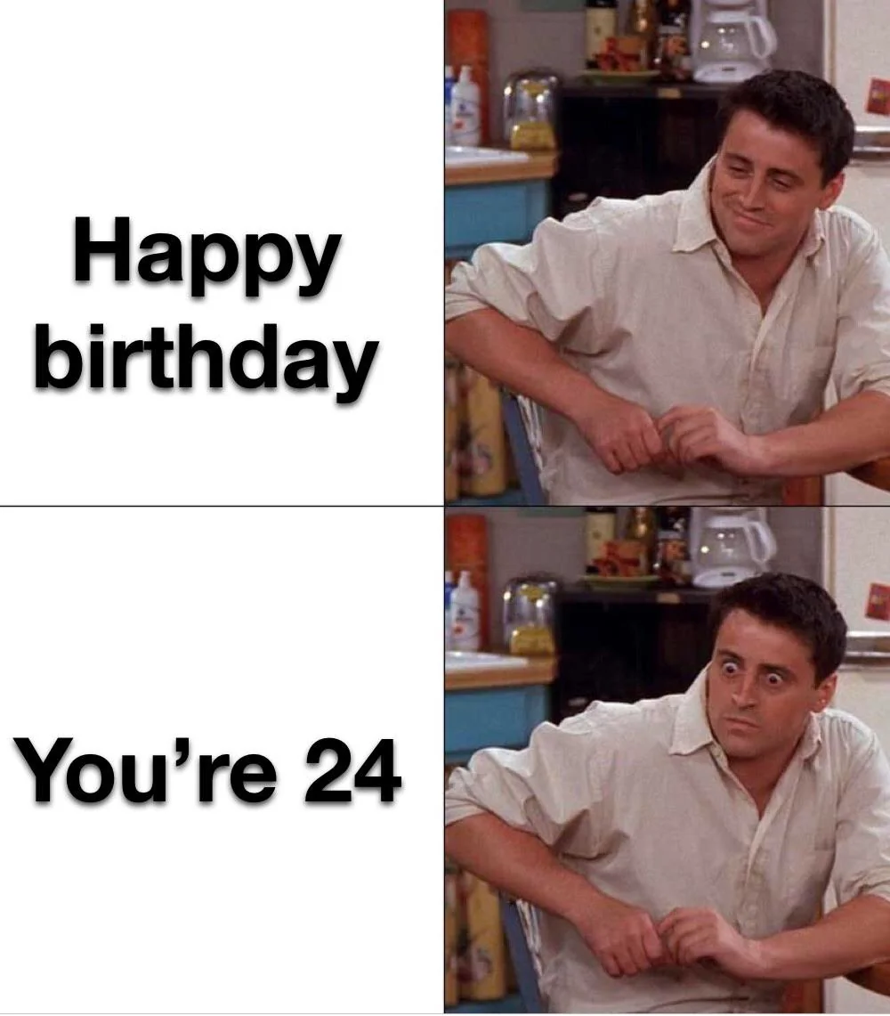 Help me get my brother to see his birthday meme. I’m too poor to afford an actual gift.