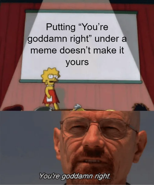 I'm playing both sides, so I always come out on top