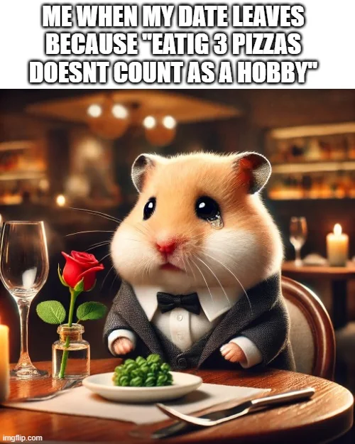 it do be like that sometimes