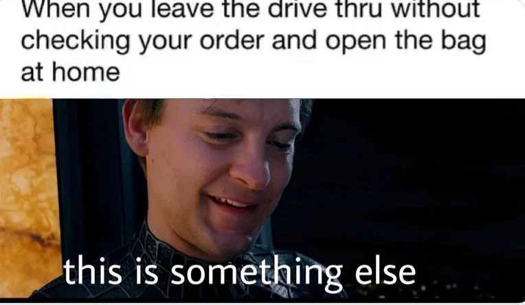 It has happen to us all.