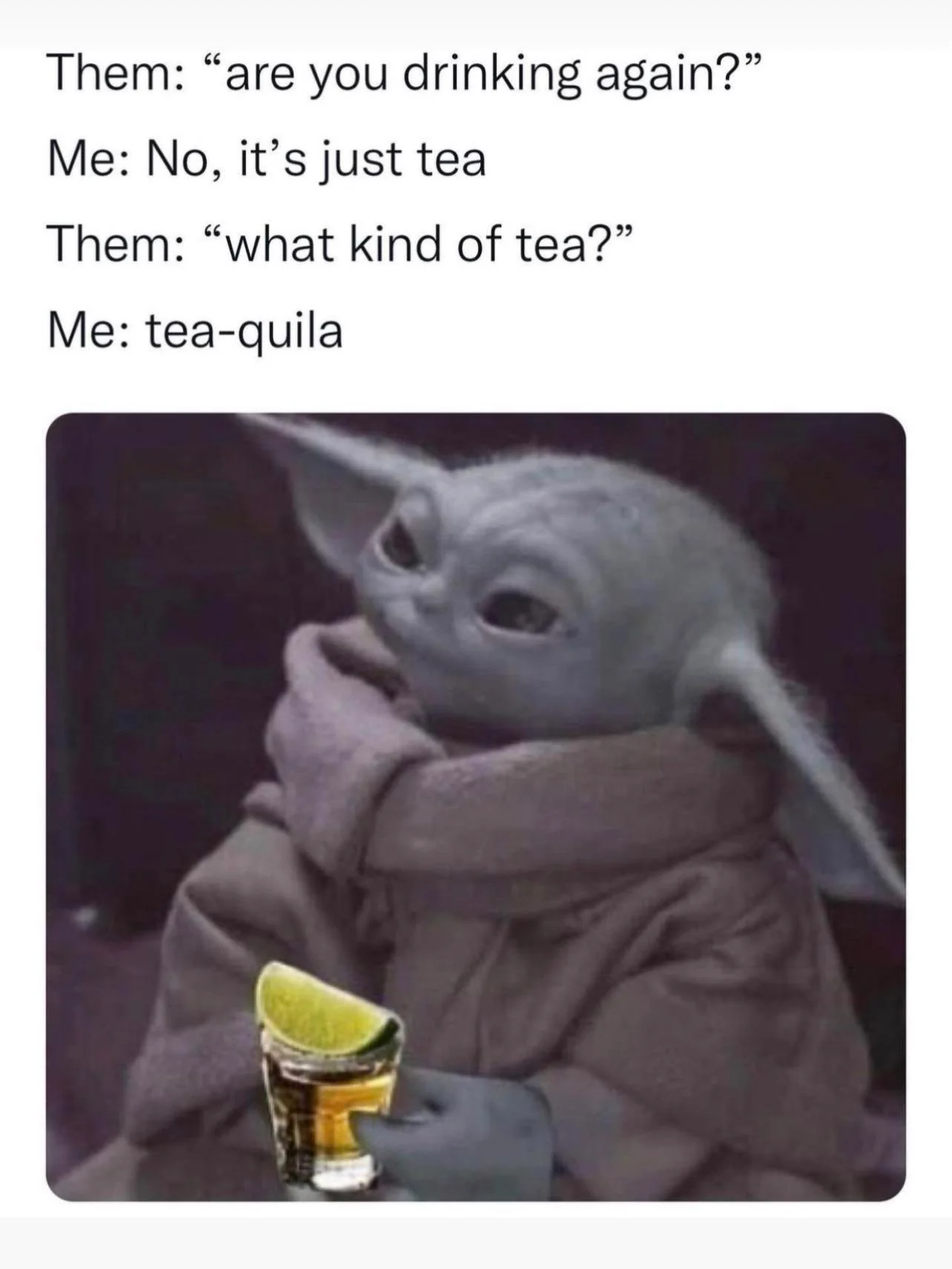 It’s also healthy….. it has lime, that’s a fruit.