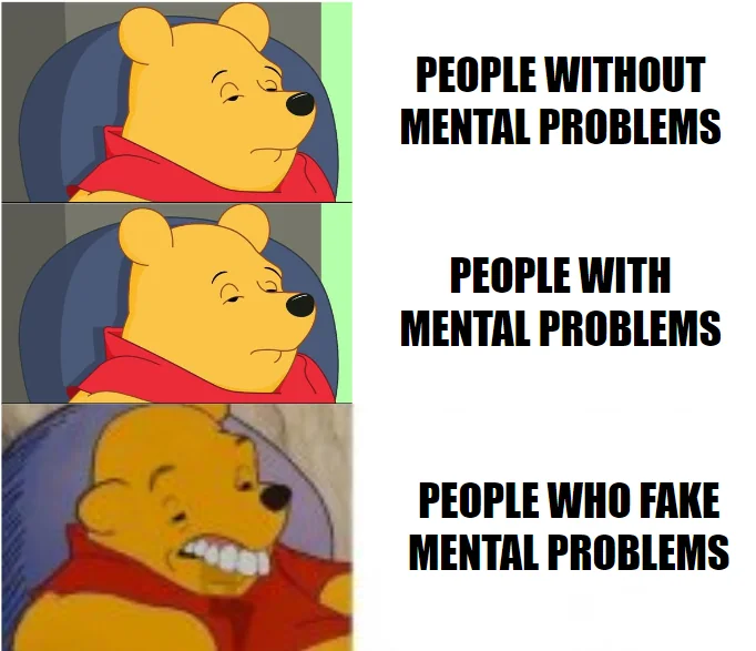 Like seriously, no you don't have OCD because you like the TV volume on a multiple of 5. No you aren't ADHD because your tiktok obsession has made you incapable of focusing on anything longer than 6 seconds. Grow up and stop trying to be special.