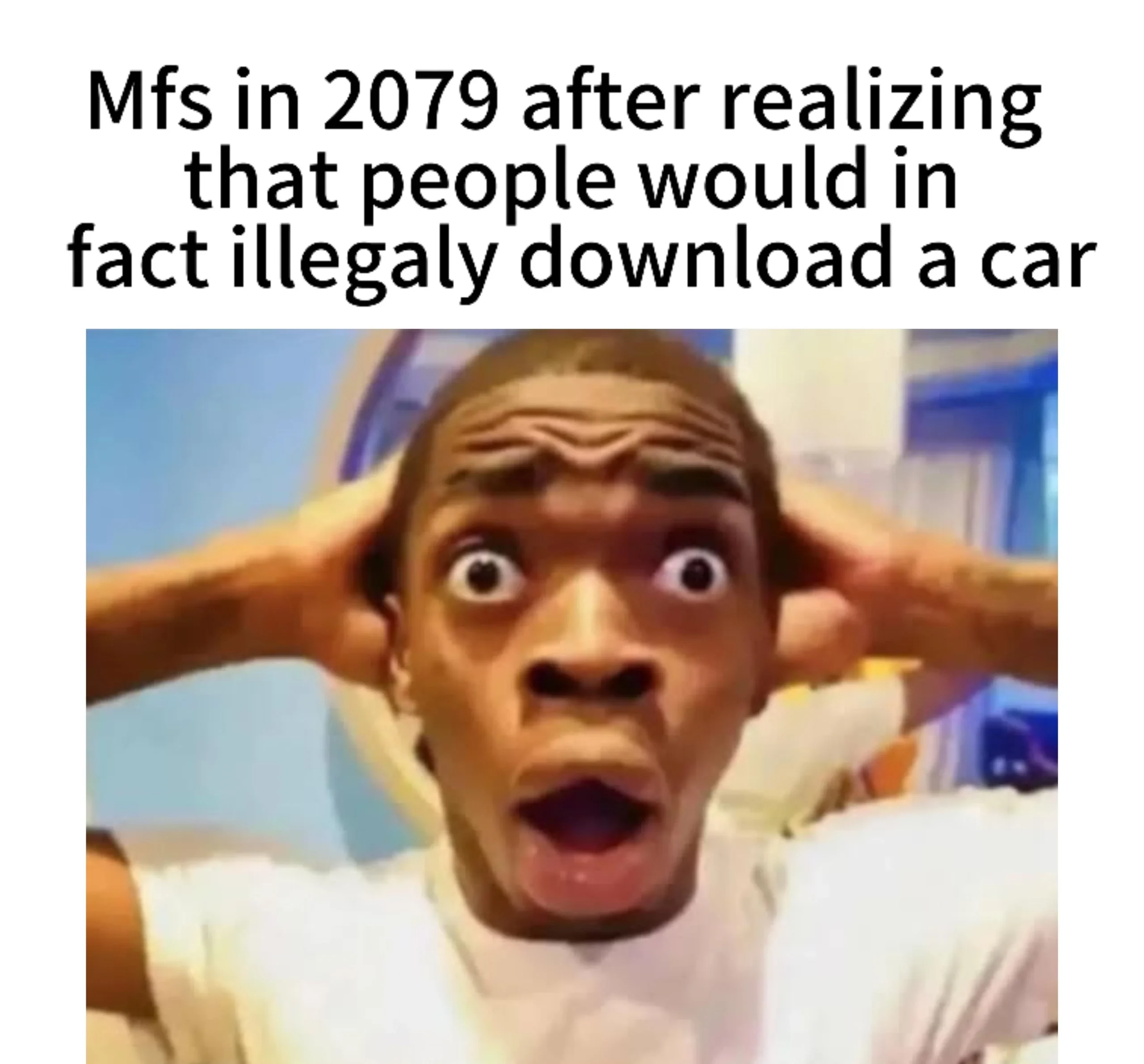 Meme only people in 2079 would understand