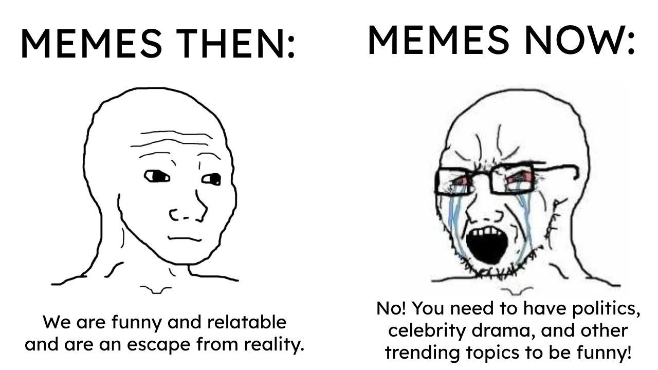 Memes then vs now