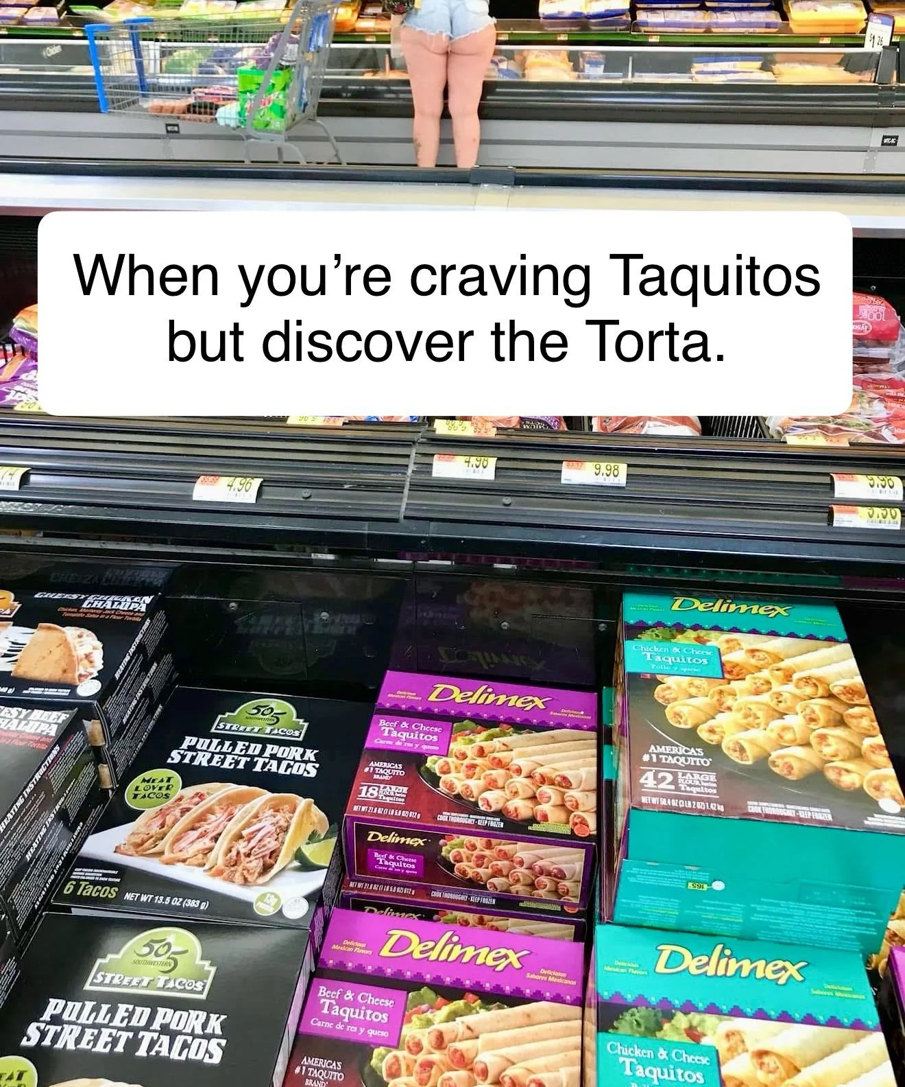 Mexican food choices.