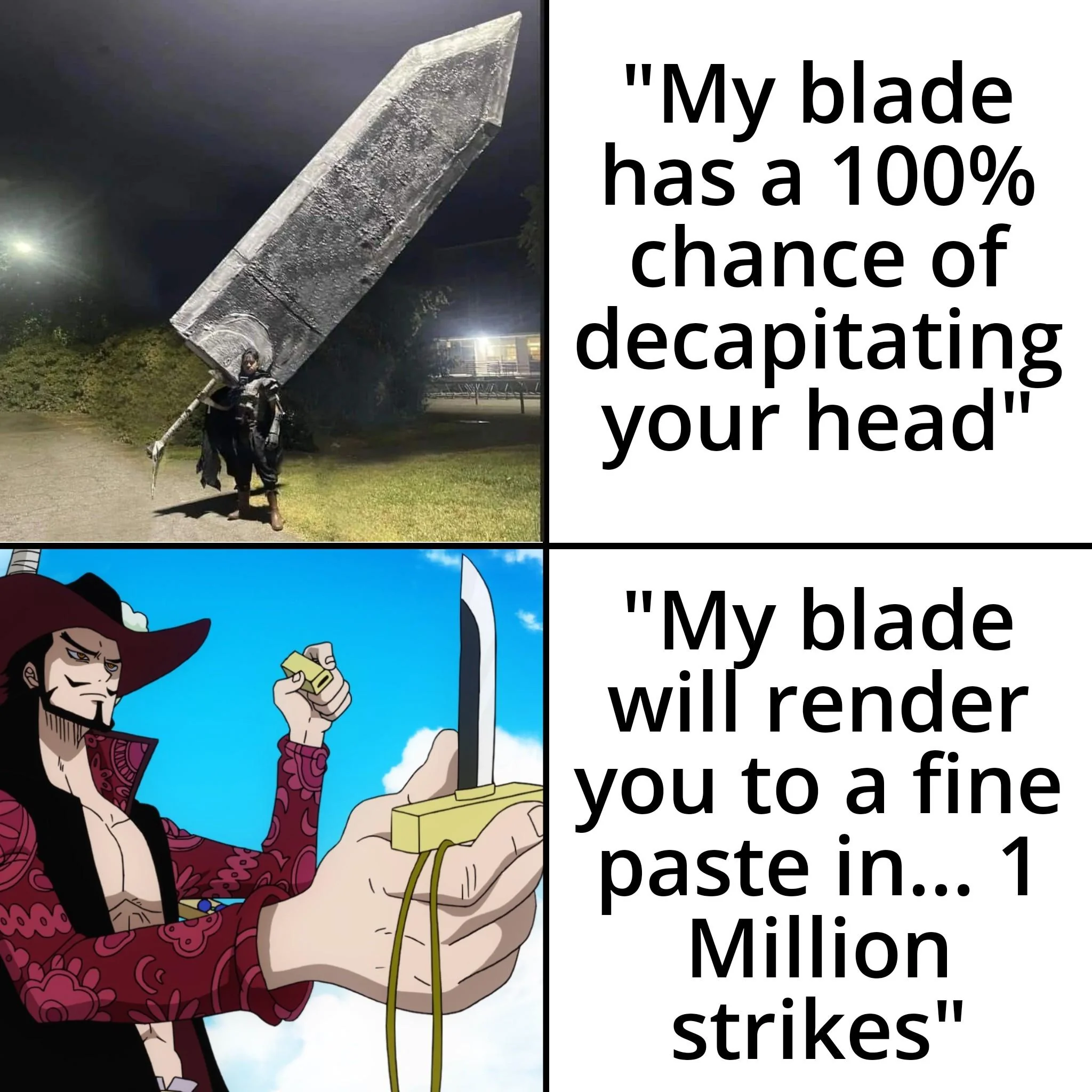 My BLADE has by strucked by lightning... 1,000 times.