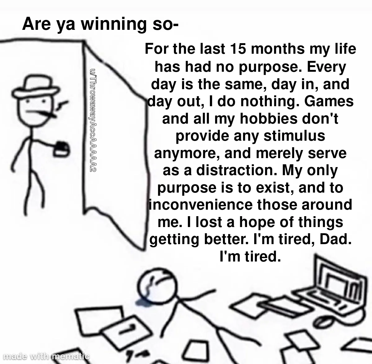 No Dad, I'm not winning