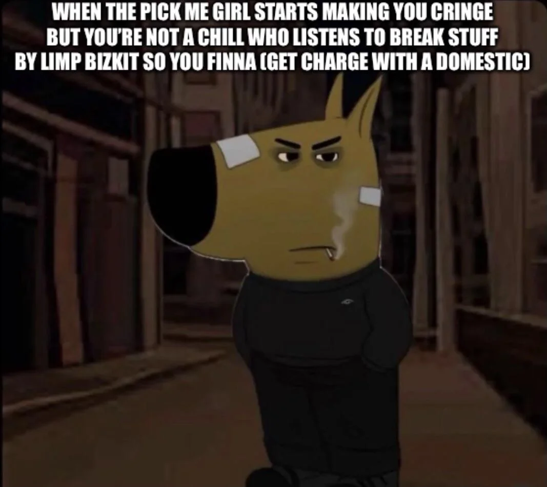 Rate my meme also just a joke but it’s partly true I do have to deal with the same pick me girl in 5 out of 9 of my classes idk if this meme is acceptable but if it ain’t it is what it is