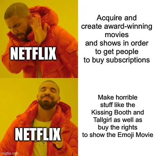 Remember when Netflix was good?