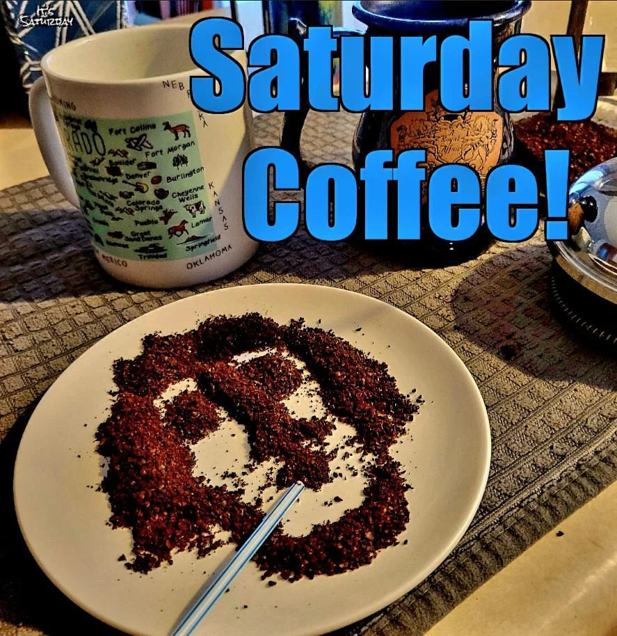 Saturday Coffee!
