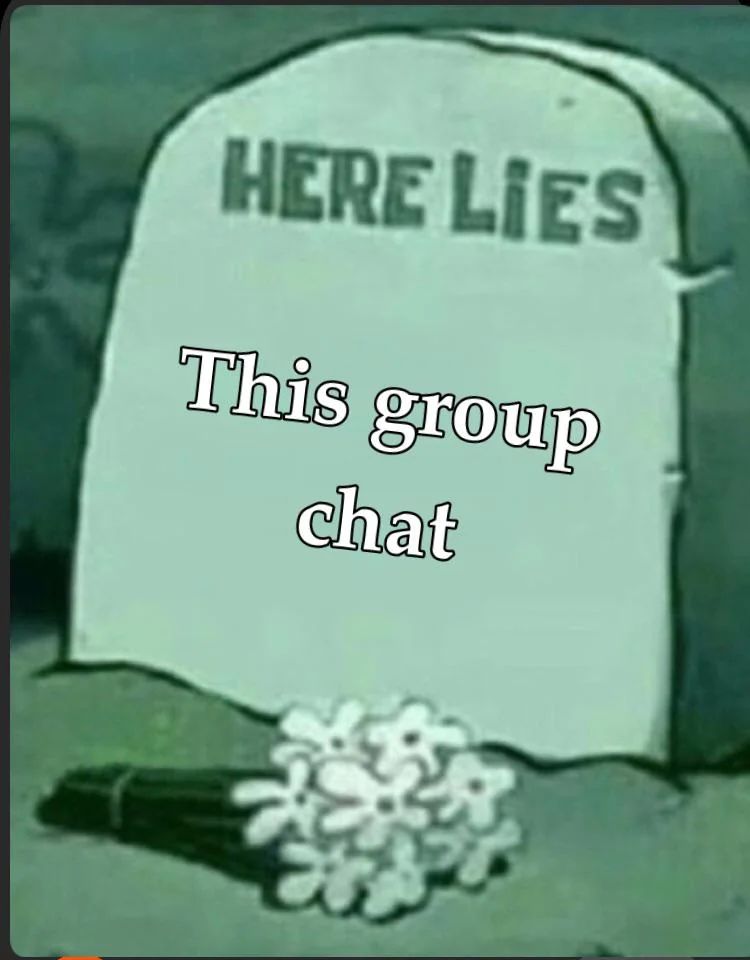 Send this to a dead group chat