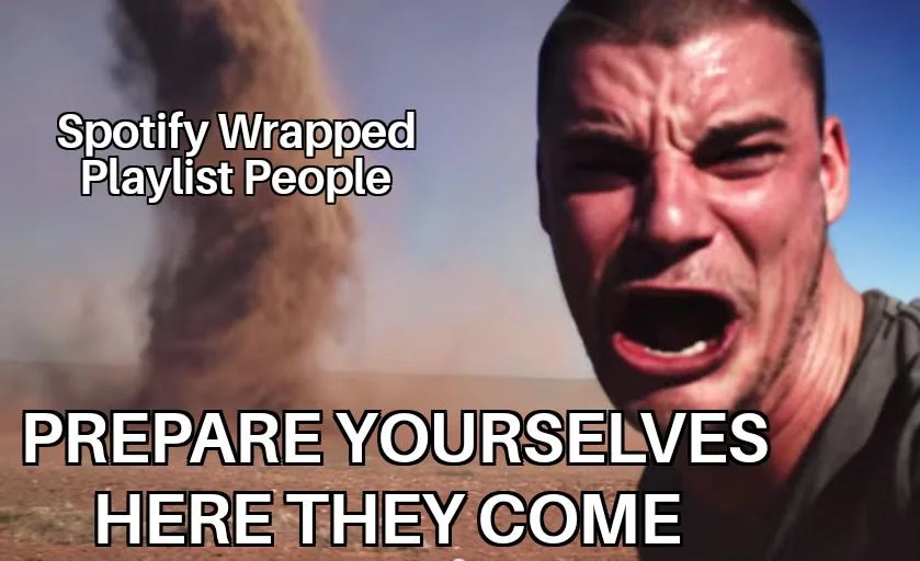 SpotifyWrapped... Uh Oh