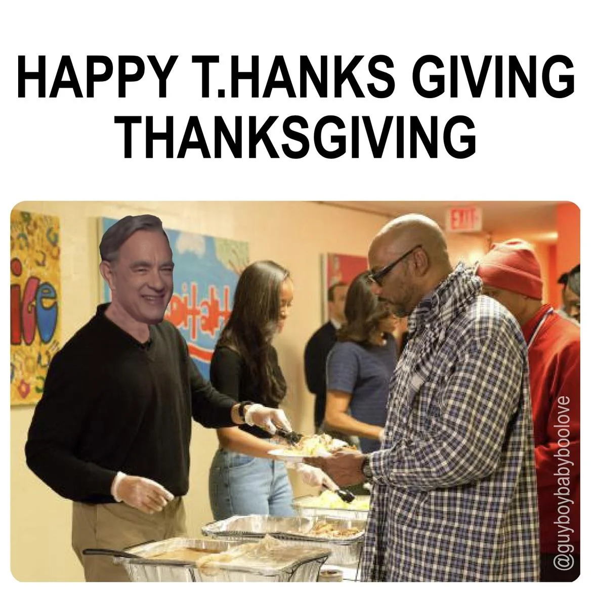 T. Hanks for the Turkey