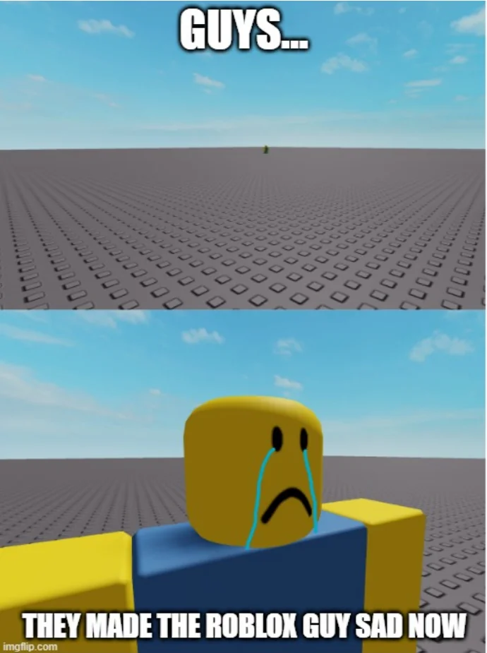 teh robloc guy sad nao