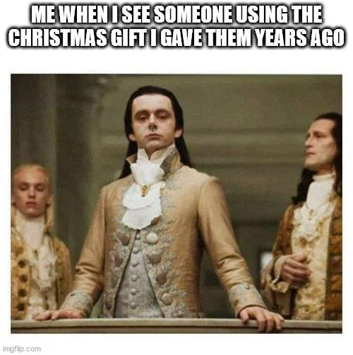 You don't have to buy me anything...